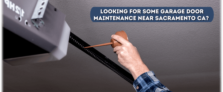Garage Door Maintenance Sacramento CA